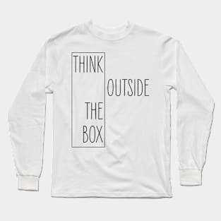 Think outside the Box Long Sleeve T-Shirt